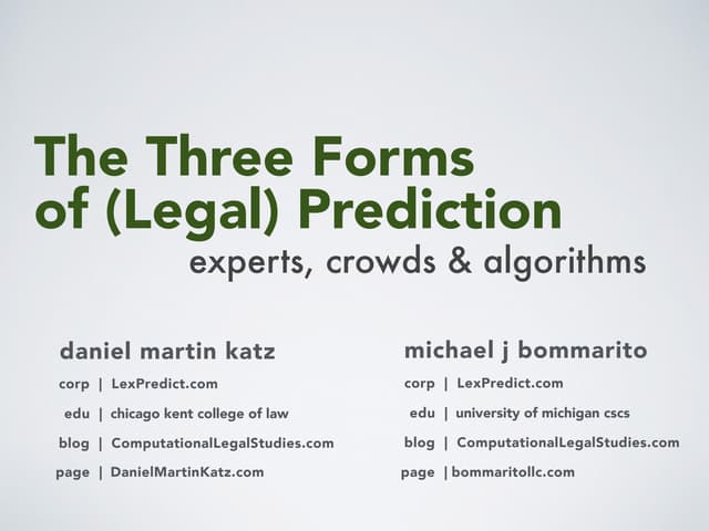 The Three Forms of (Legal) Predicti...