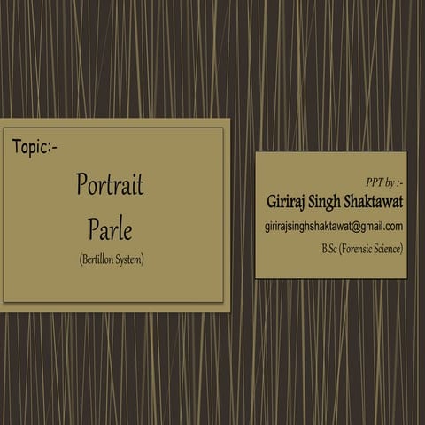 Portrait Parle via Bertillon System By G S Shaktawat