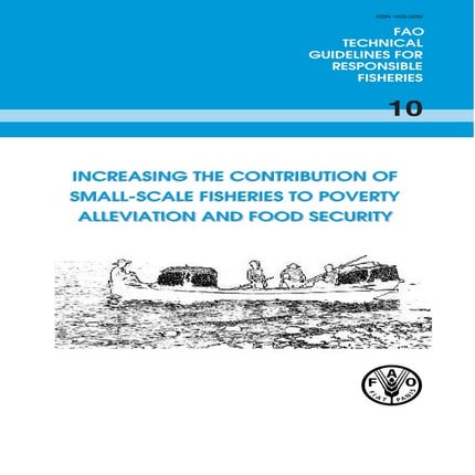 F A O 10  Code  Conduct  Technical  Guidelines  Small  Scale  Fisheries