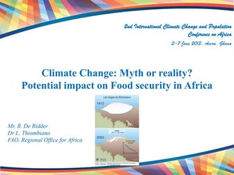 Climate Change: Myth or reality? Potential impact on Food security in Africa
