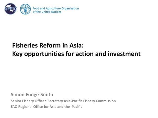 Fisheries reform in  Asia -  talk to Philanthropic donors meeting