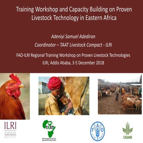 Training Workshop and Capacity Building on Proven Livestock Technology in Eas...