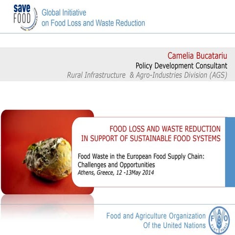 Food loss and waste reduction in support of sustainable food systems