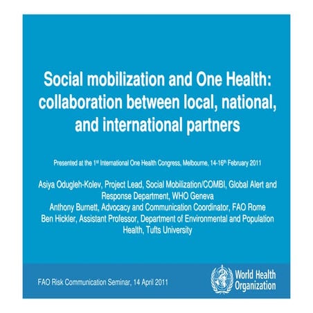 WHO - Social mobilization and One Health: collaboration between local, nation...