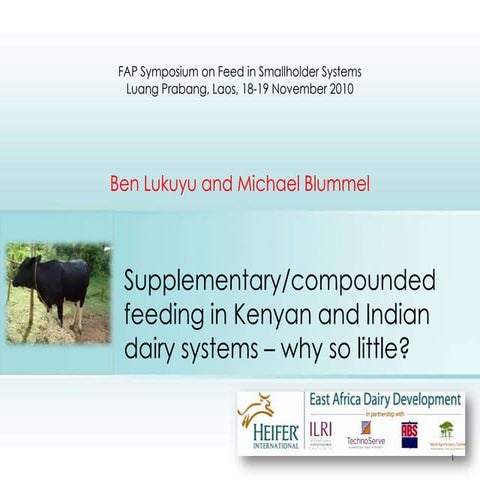 Supplementary/compounded feeding in Kenyan and Indian dairy systems – why so ...