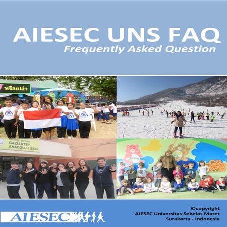 AIESEC UNS - Frequently Asked Questions (FAQ)