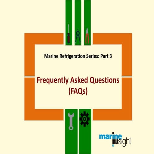 Frequently Asked Questions about Marine Refrigeration System - Part 3