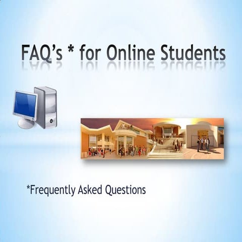 Faq onlinestudents fa10_compressed