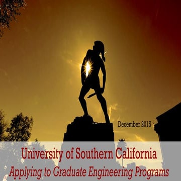 Applying to Graduate Engineering Programs at USC