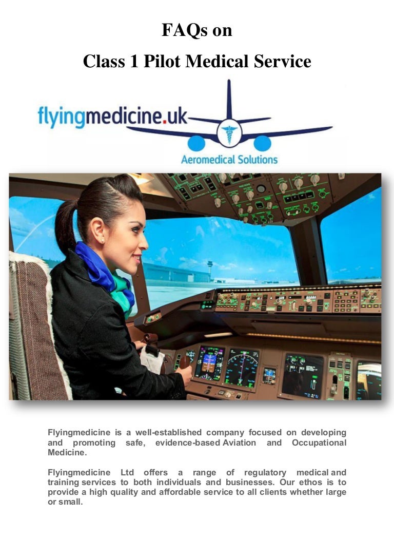 FAQs on Class 1 Pilot Medical Service