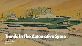 Trends In The Automotive Industry