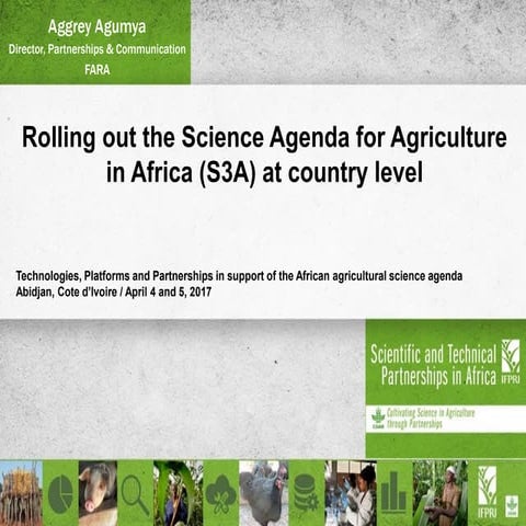 Rolling out the Science Agenda for Agriculture in Africa (S3A) at country level