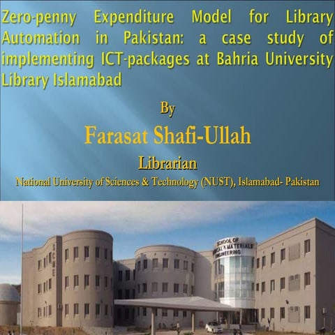 Zero-penny model for library automation in Pakistan by Farasat Shafiullah