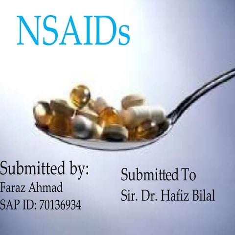 NON STEROIDAL ANTI INFLAMMTORY DRUGS ( NSAID'S) | PDF
