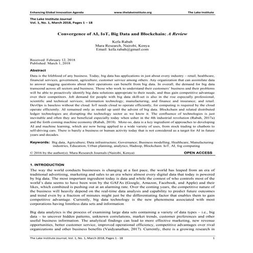 Convergence of AI, IoT, Big Data and Blockchain: A Review. Kefa Rabah .