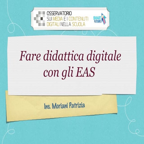 Fare didattica con gli EAS