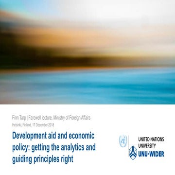 Finn Tarp - Development aid and economic policy: getting the analytics and gu...