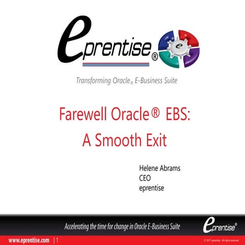 Farewell Oracle® EBS - A Smooth Exit