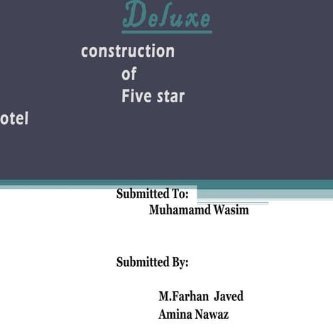 Project Construction of 5 star hotel