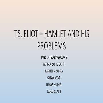 Eliot's Critique of Hamlet and His problems .pptx