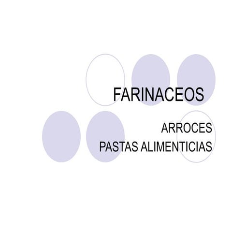 Farinaceos