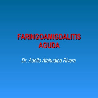 Faringoamigadalitis Aguda