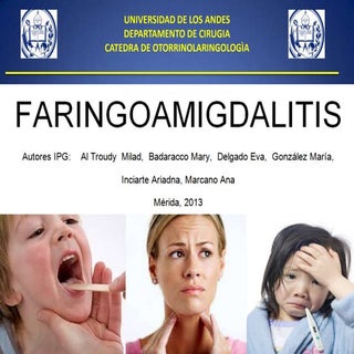 Faringoamigdalitis Agudas y Cronicas