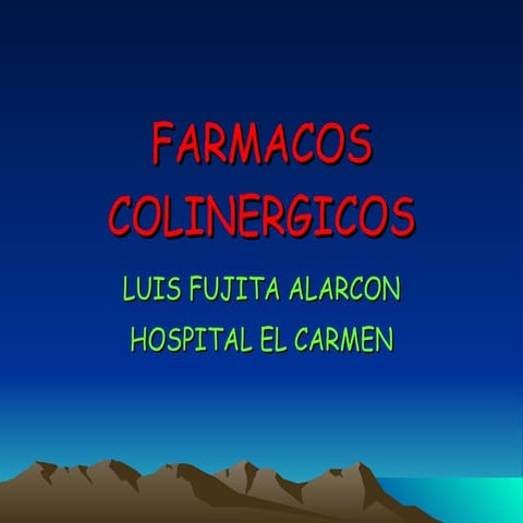 Farmacos Colinergicos Papa
