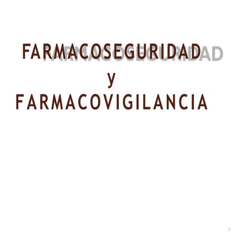 Farmacoseguridad y Farmacovigilancia (3).pptx