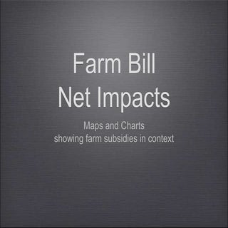 Farm bill net impacts:  Which State...