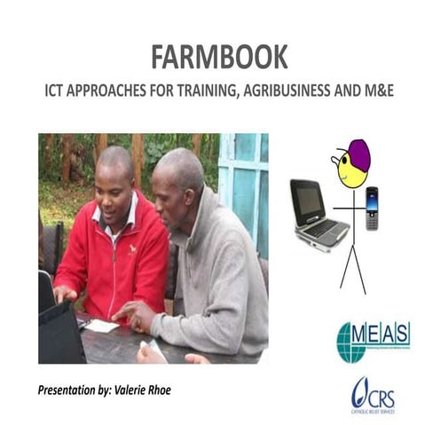 Farmbook - an innovative ICT tool for farm management, training, and M&E