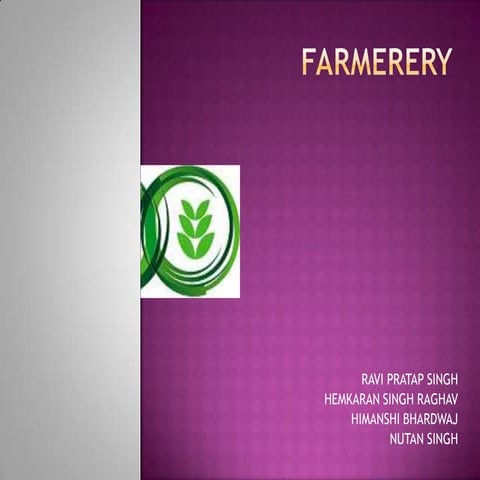 Farmerery presentation