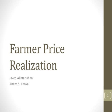 Farmer price realization