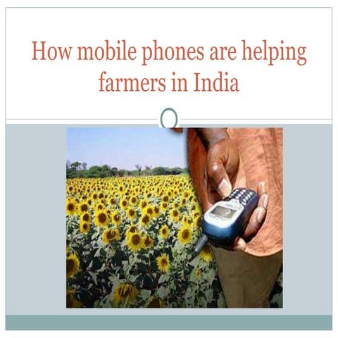 How mobile phones are helping farmers in India