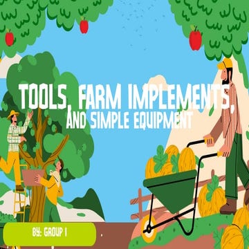 Comprehensive Guide to Tools, Farm Implements, and Simple Equipment | PDF