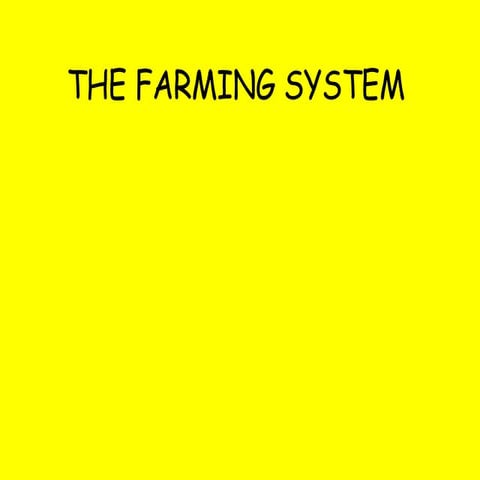 Farming System, Types And Decisions And Distribution Ap