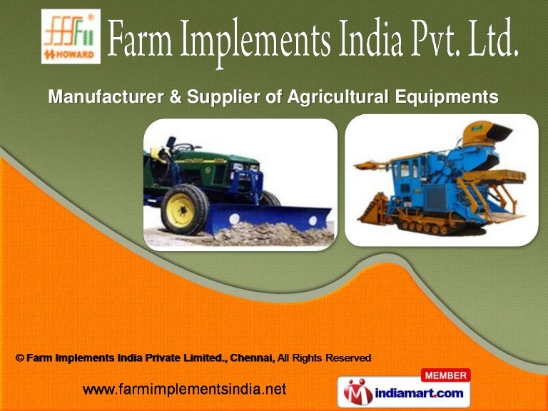 Farming Equipment by Farm Implements India Private Limited, Chennai,