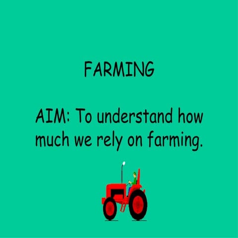 Farming Introduction