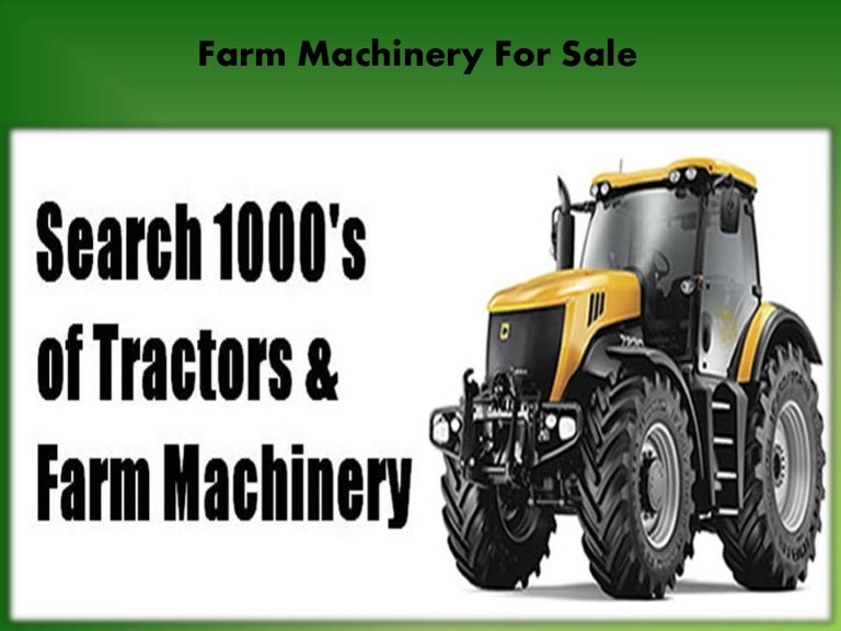 Farm machinery for sale