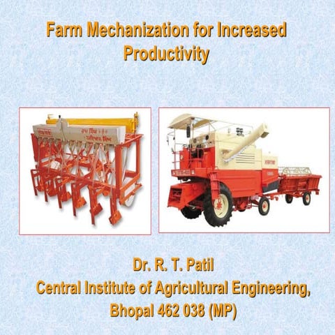 Farm mechanization for increased productivity