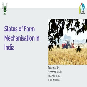 Status of Farm Mechanization in India