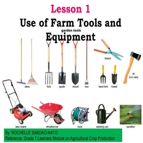 Use of Farm Tools & Equipment in the Farm | PPT