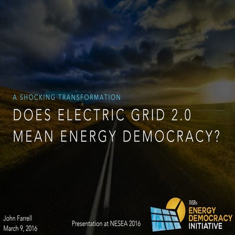 Does Electric Grid 2.0 Mean Energy Democracy?