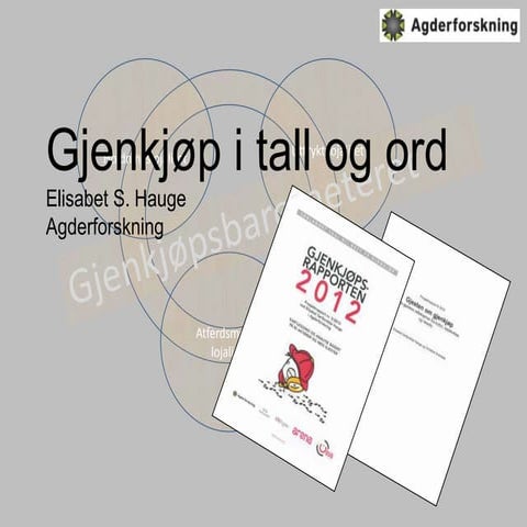 Gjenkjøp 2012 i tall 