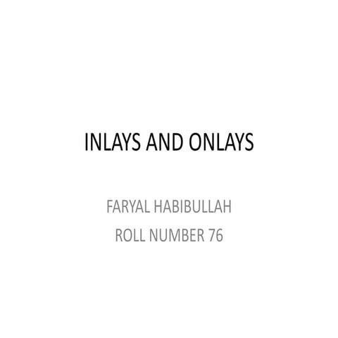 Inlays and Onlays
