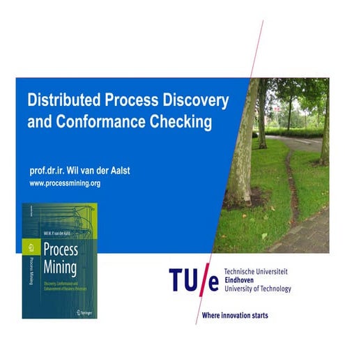 Distributed Process Discovery and Conformance Checking
