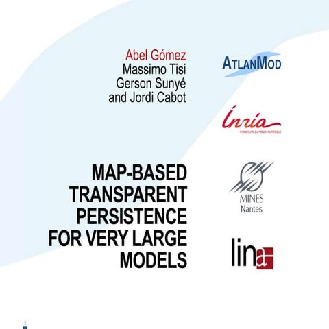 Fase 2015 - Map-based Transparent Persistence for Very Large Models