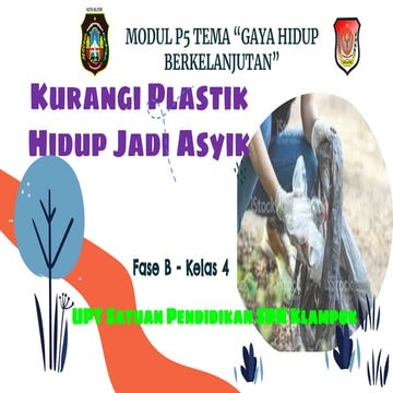 Modul Projek Gaya Hidup Berkelanjutan - Kebiasaan Baik untuk Merawat