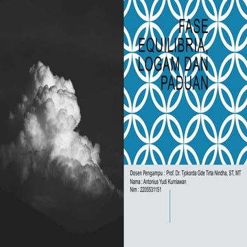 FASE EQUILIBRIA, LOGAM DAN PADUAN yudi.pptx