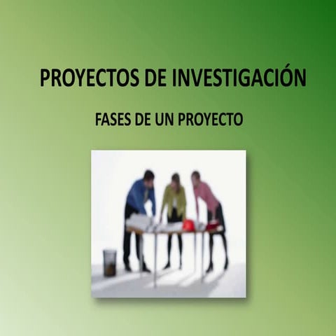 Fases de proyectos de investigación